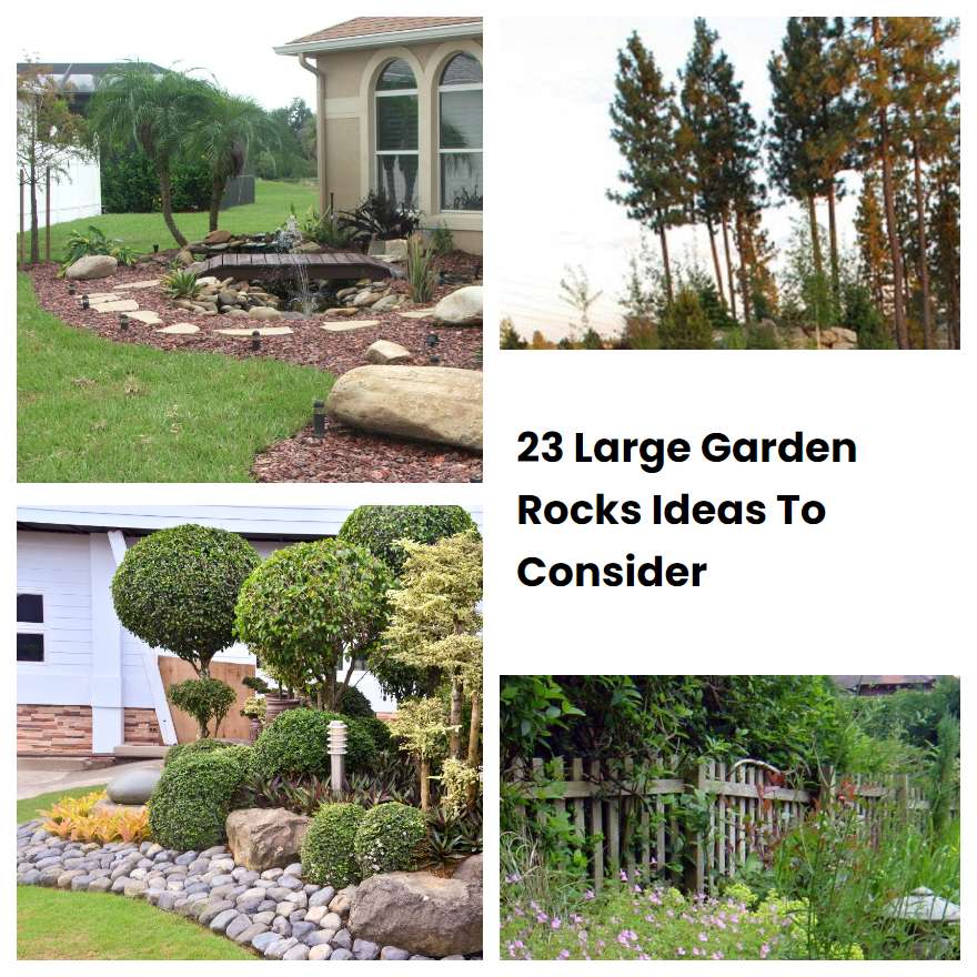 23 Large Garden Rocks Ideas To Consider SharonSable