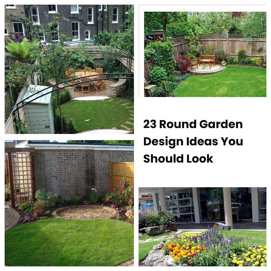 23 Round Garden Design Ideas You Should Look | SharonSable