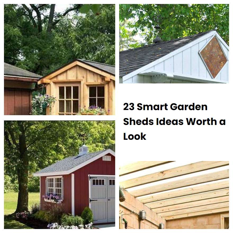 23 Smart Garden Sheds Ideas Worth A Look | SharonSable