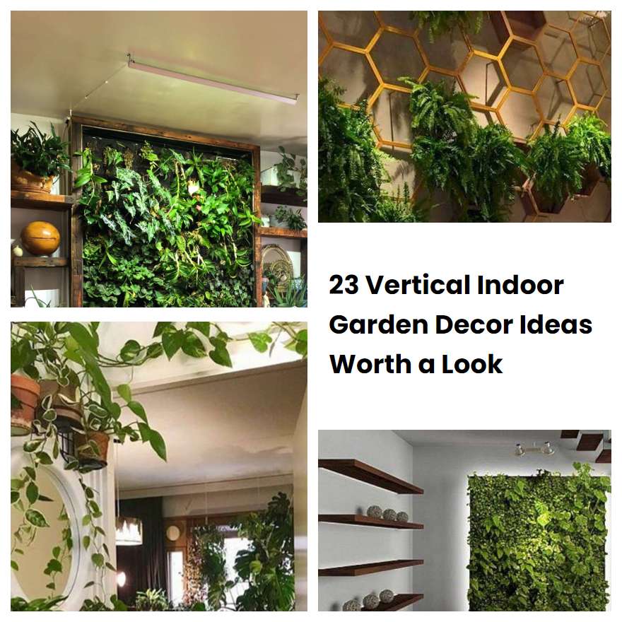 23 Vertical Indoor Garden Decor Ideas Worth a Look SharonSable