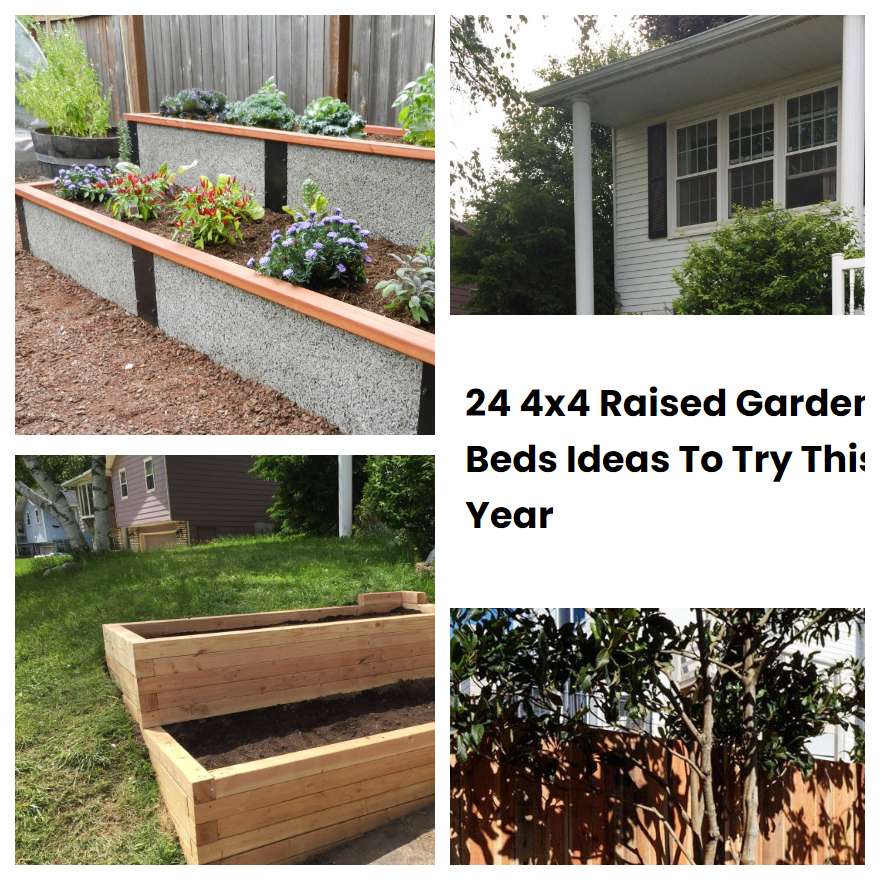 24 4x4 Raised Garden Beds Ideas To Try This Year | SharonSable