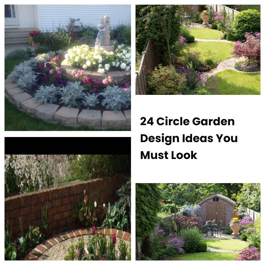 24 Circle Garden Design Ideas You Must Look | SharonSable