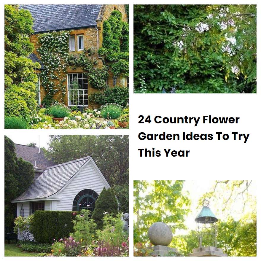 24 Country Flower Garden Ideas To Try This Year Sharonsable