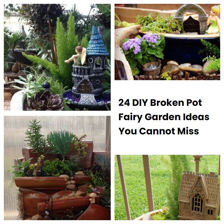 24 DIY Broken Pot Fairy Garden Ideas You Cannot Miss | SharonSable