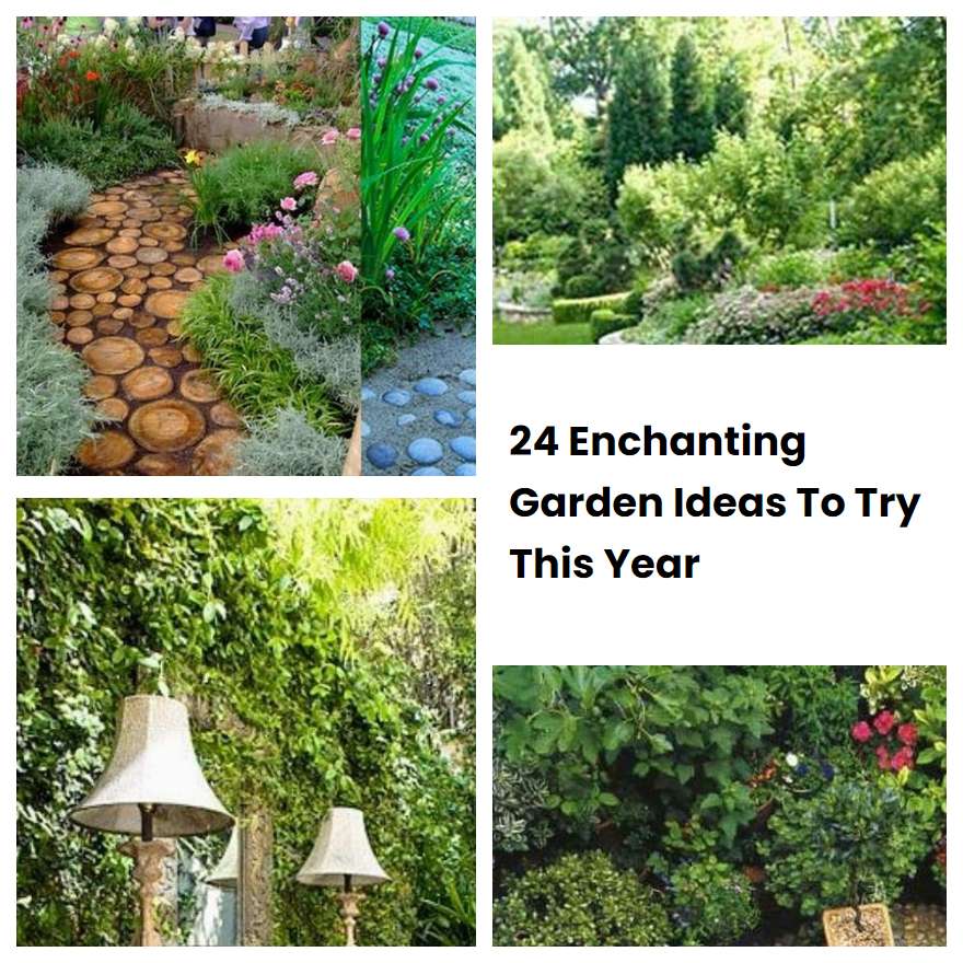 24 Enchanting Garden Ideas To Try This Year | SharonSable