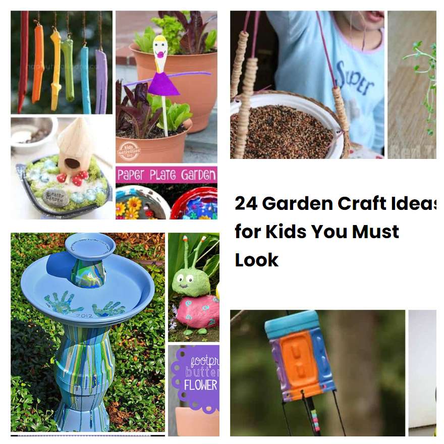 24 Garden Craft Ideas for Kids You Must Look | SharonSable