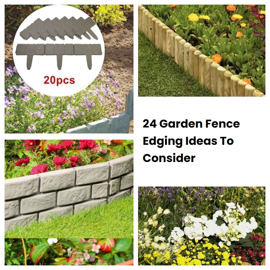 24 Garden Fence Edging Ideas To Consider