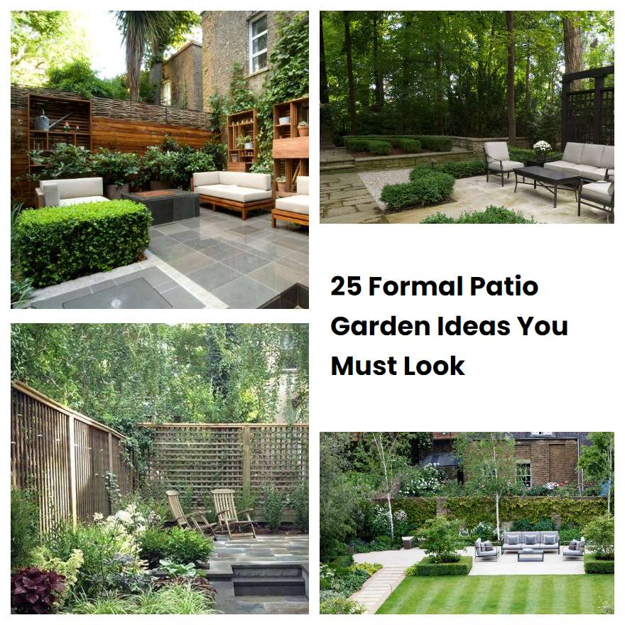 25 Formal Patio Garden Ideas You Must Look | SharonSable