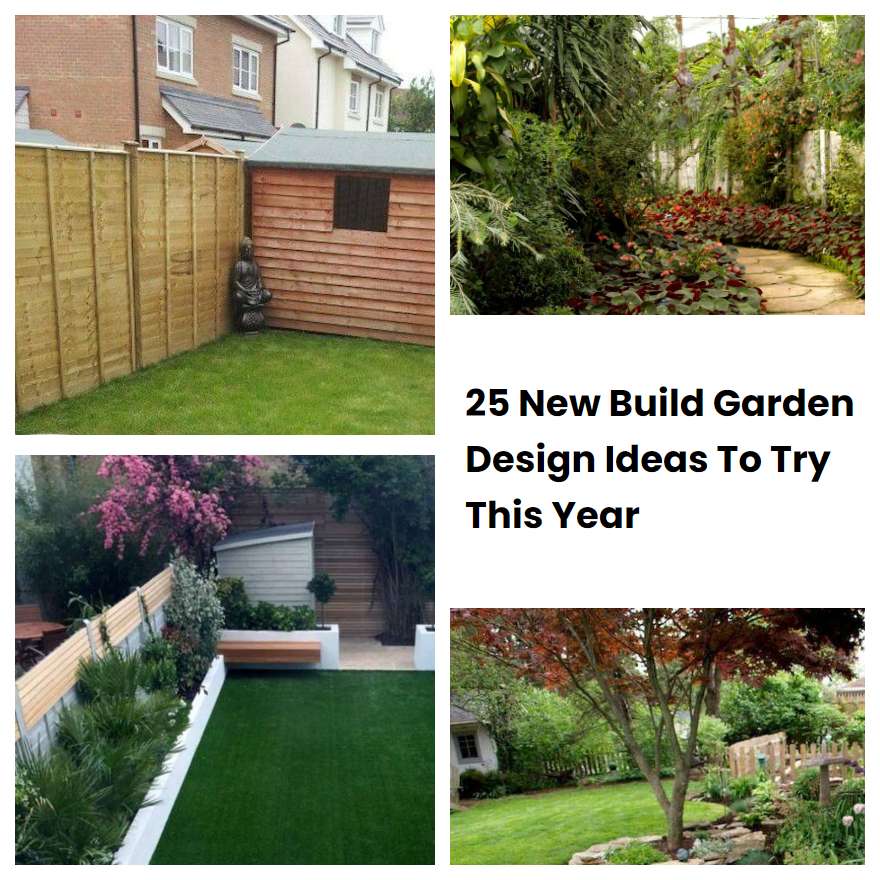 25-new-build-garden-design-ideas-to-try-this-year-sharonsable