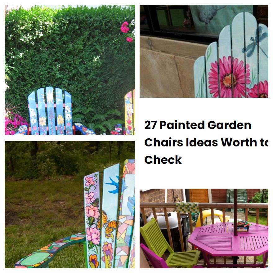 27 Painted Garden Chairs Ideas Worth to Check | SharonSable