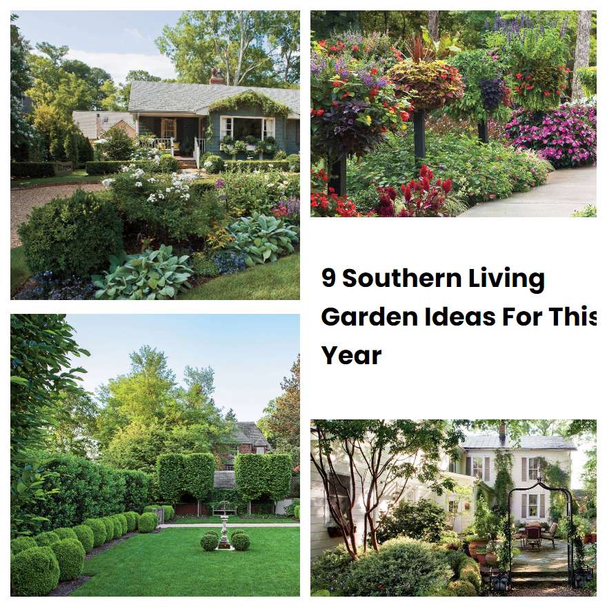 9-southern-living-garden-ideas-for-this-year-sharonsable